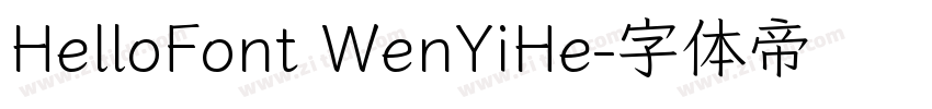 HelloFont WenYiHe字体转换